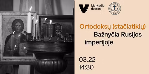 Ortodoks\u0173 (Sta\u010diatiki\u0173) Ba\u017eny\u010dia Rusijos imperijoje I Paskaita