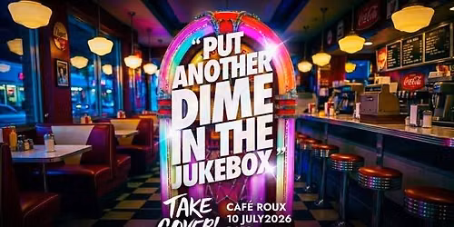 Take Cover presents \u201cPut Another Dime in the Jukebox\u201d
