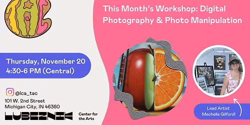 TAC MEET: Digital Photography and Photo Manipulation Workshop!