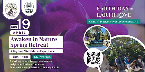 Awaken In Nature Daylong Mindfulness Spring Retreat