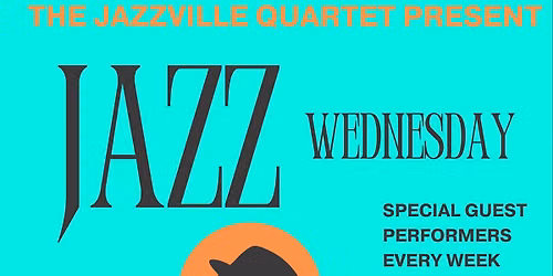 THE JAZZVILLE QUINTET with JON TAYLOR and JOHN SETTLE: AT THE MUSEUM ST TAVERN. WEDS 3RD JUNE 2026