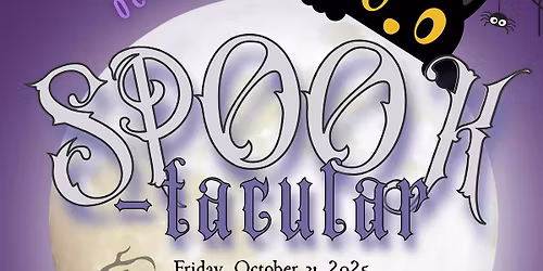 SPOOK-TACULAR SCHOOL EVENT