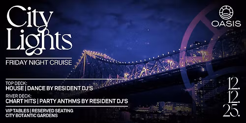 OASIS City Lights Cruise Presented by Chandon - Friday, 12th of Dec 2025