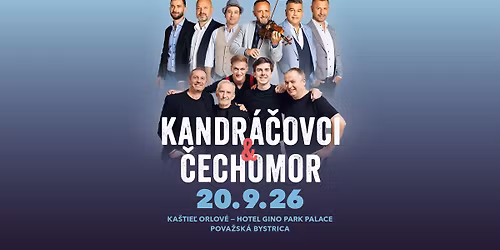 KANDR\u00c1\u010cOVCI & \u010cECHOMOR