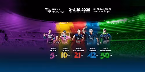 Festiwal Biegowy - Silesia Marathon 2026