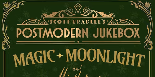 Postmodern Jukebox: Magic, Moonlight & Mistletoe