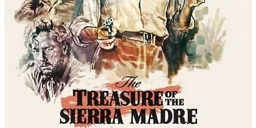 The Treasure of the Sierra Madre : At the Digital Gym