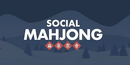 December 2025 Drop-In Social Mahjong