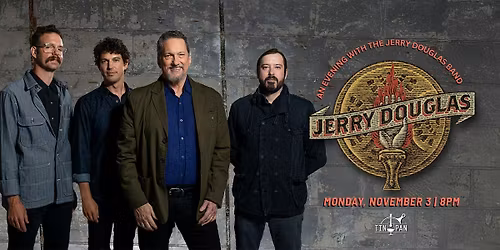 An Evening with The Jerry Douglas Band