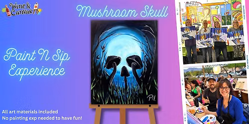 Mushroom Skull- Peppino's - Paint and Sip
