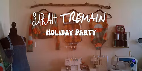 Sarah Tremain Studio Holiday Shop & Party
