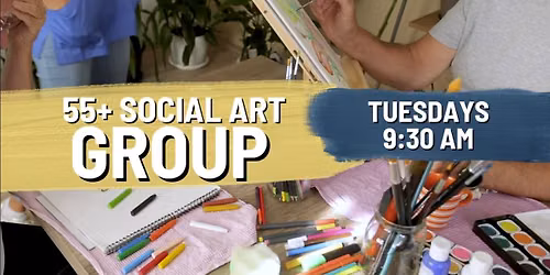 55+ Social Art Group