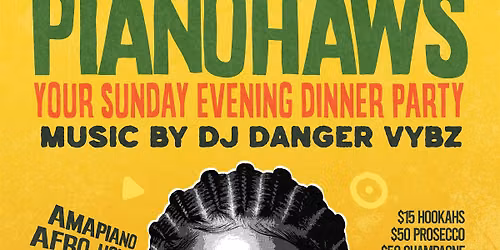 PIANOHAWS   * Your Sunday Funday + Patio *