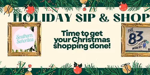 Holiday Sip & Shop!