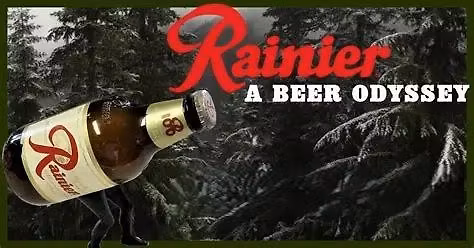 Rainier: A Beer Odyssey