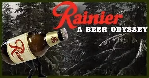 Rainier: A Beer Odyssey