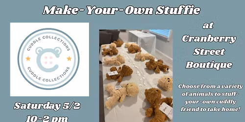 Cuddle Creations: Make-Your-Own Stuffie Event
