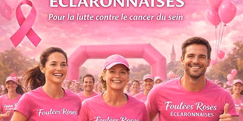 6\u00e9me \u00c9dition des Foul\u00e9es Roses \u00c9claronnaises 
