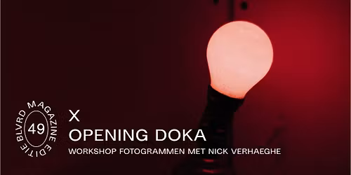 Opening DokaxBLVRD49 - Open fotogramworkshop met plantaardige ontwikkelaar