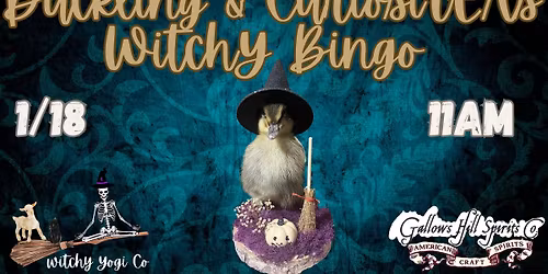 Duckling & CuriosiTEA Witchy Bingo Mini Sesh at Gallows