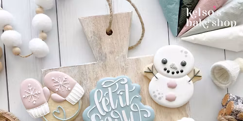 SOLD OUT - Let it Snow - Winter Cookie Decorating Workshop