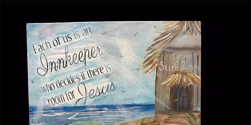 Coffee and Canvas "Do You Have Room At The INN?"