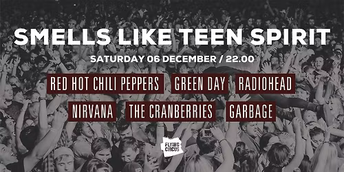 \ud83c\udfb8Smells Like Teen Spirit \ud83c\udfb8 @ Flying Circus