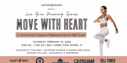 Planning Wellness presents: MOVE WITH HEART - Fitness & Wellness Event