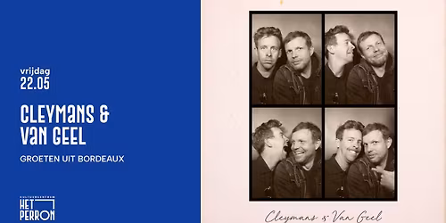 Cleymans & Van Geel | Groeten uit Bordeaux
