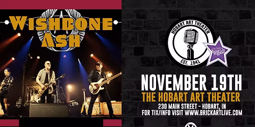 Wishbone Ash Live 11-19-25 Live at The Hobart Art Theater!