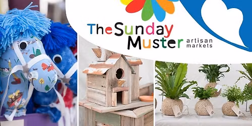 10th Anniversary Sunday Muster Artisan Market