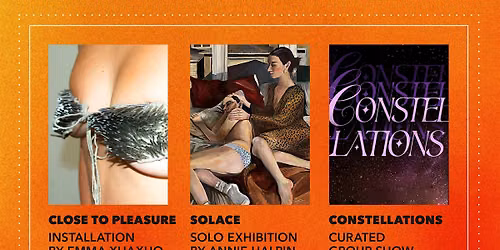 Art City September Receptions - Constellations, Emma Xhaxho, Annie Halpin