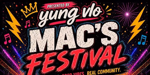 Mac\u2019s Festival