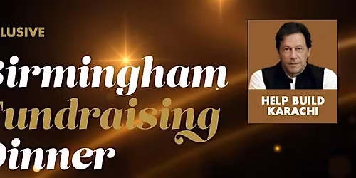 Imran Khan Cancer Appeal Fundraising Dinner \u2013 Birmingham