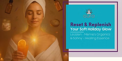 Reset & Replenish: Your Soft Holiday Glow