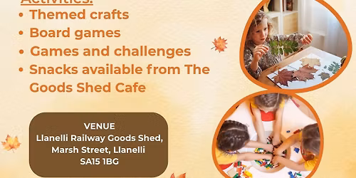 October Half Term Kids Holiday Club (Llanelli)