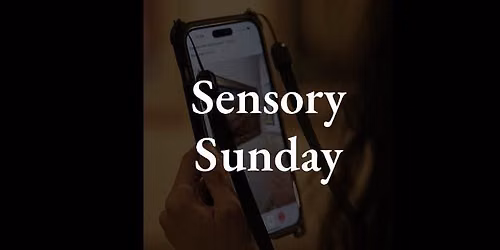Sensory Sunday