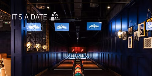 Singles Bowling Night in Soho | Ages 40 to 55