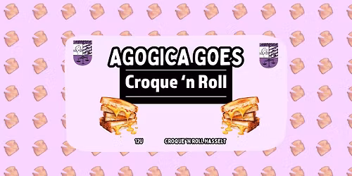 AGOGICA GOES: Croque 'n Roll Hasselt