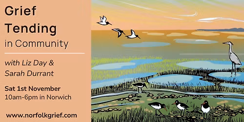 Grief Tending in Community Workshop