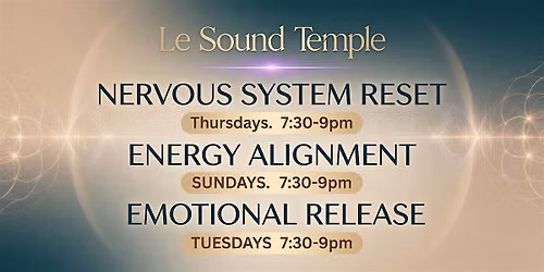 LESOUND TEMPLE - 3 CURATED SOUND HEALING JOURNEYS A WEEK.