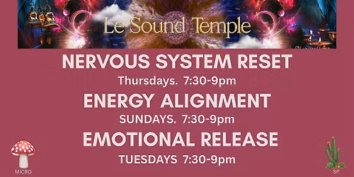 LESOUND TEMPLE - 3 CURATED SOUND HEALING JOURNEYS A WEEK.