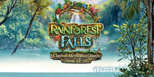 2026 Rainforest Falls Vacation Bible School