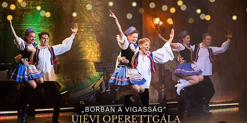 BORBAN A VIGASS\u00c1G \u2013 \u00daj\u00e9vi Operettg\u00e1la 2026