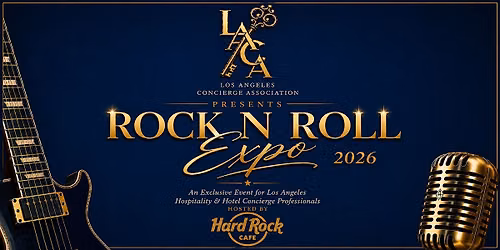 Los Angeles Concierge Association 2026 Hospitality Expo