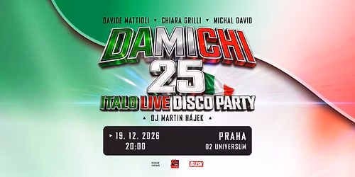 DAMICHI 25 let - PRAHA - MICHAL DAVID