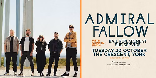 Admiral Fallow, Live in York 