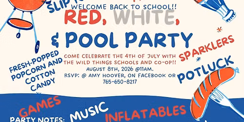 Red, White, and Pool Party- Back to School Bash!!