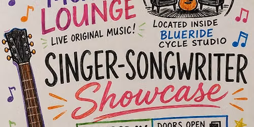 Singer Songwriter Show Case: BlueRide Music Lounge: BlueRide After Dark