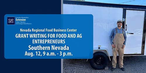 Grant Writing for Food and Ag Entrepreneurs - Southern Nevada